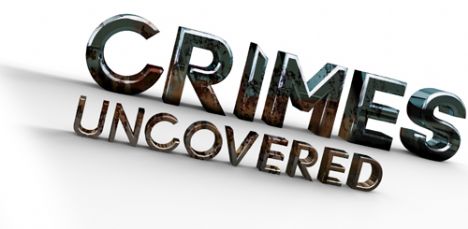 Crimes Uncovered Large