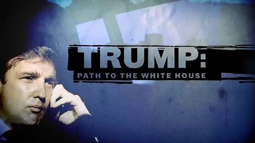 Trump: Path to the White House