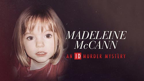 Madeleine McCann: An ID Murder Mystery