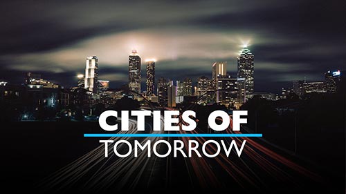 Cities of Tomorrow