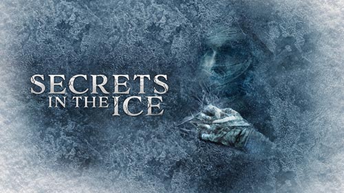 Secrets in the Ice