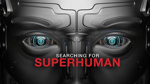 Searching for Superhuman