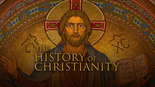 The History of Christianity