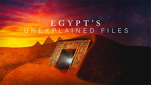 Egypt's Unexplained Files