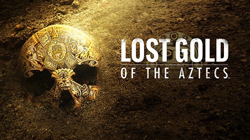 Lost Gold of the Aztecs