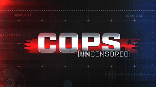 Cops Uncensored