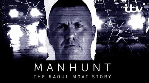 Manhunt: The Raoul Moat Story