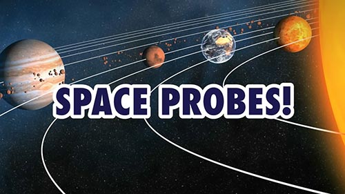 Space Probes!