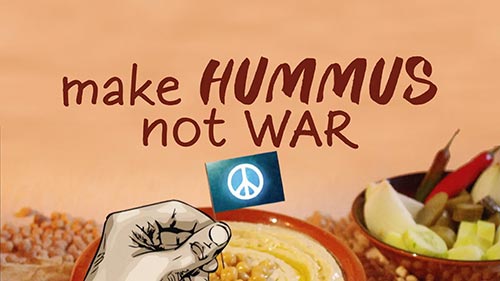 Make Hummus Not War