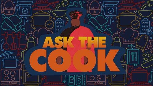 Ask the Cook