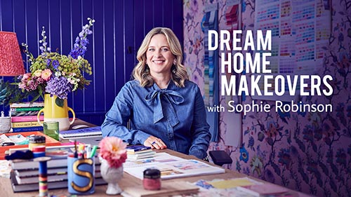 Dream Home Makeovers with Sophie Robinson