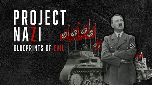 Project Nazi: Blueprints of Evil