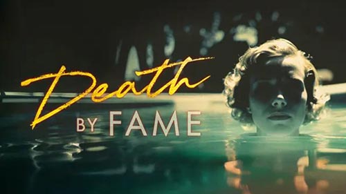 Death by Fame 2
